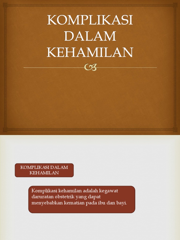 Komplikasi Dalam Kehamilan | PDF
