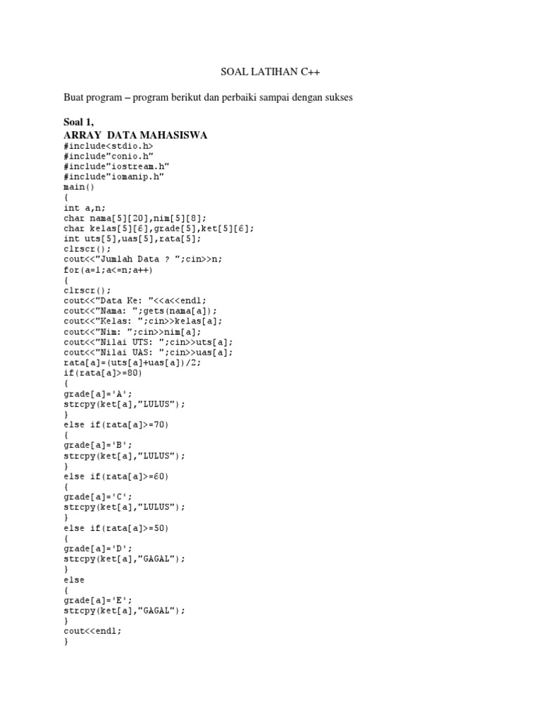 Soal 1, Array Data Mahasiswa: Soal Latihan C++ Buat Program - Program ...
