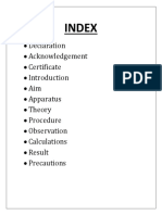Index: Declaration Acknowledgement Certificate Aim Apparatus Theory Procedure Observation Calculations Result Precautions