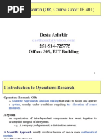 Operations Research (OR, Course Code:) : Desta Ashebir +251-914-725775 Office: 309, EIT Building