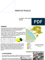 Mineria y Trujillo en Trujillo