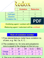 In Term of Oxidation Reduction: Oxygen Hydrogen Electron Oxidation No