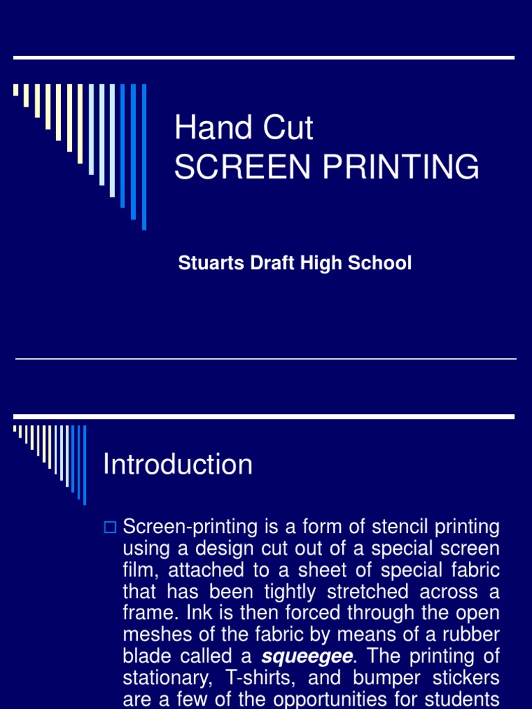 Hand Cut Screen Printing Stuarts Draft High School PDF Art Media