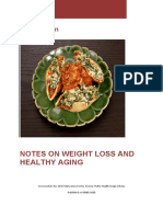 Notes on Weight Loss and Healthy Ageing -- W. Kühn