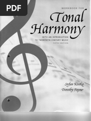 Tonal Harmony: Kostka, Stefan, Payne, Dorothy, Byron Almen