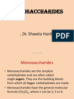 Monosaccharides:, Dr. Shweta Hardia