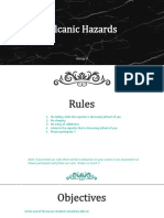 Here are the answers:Part 1: 1. volcanic hazard2. Volcanoes 3. seismic activity4. volcanic gasesPart 2:1) d2) e 3) a4) f5) c6) b