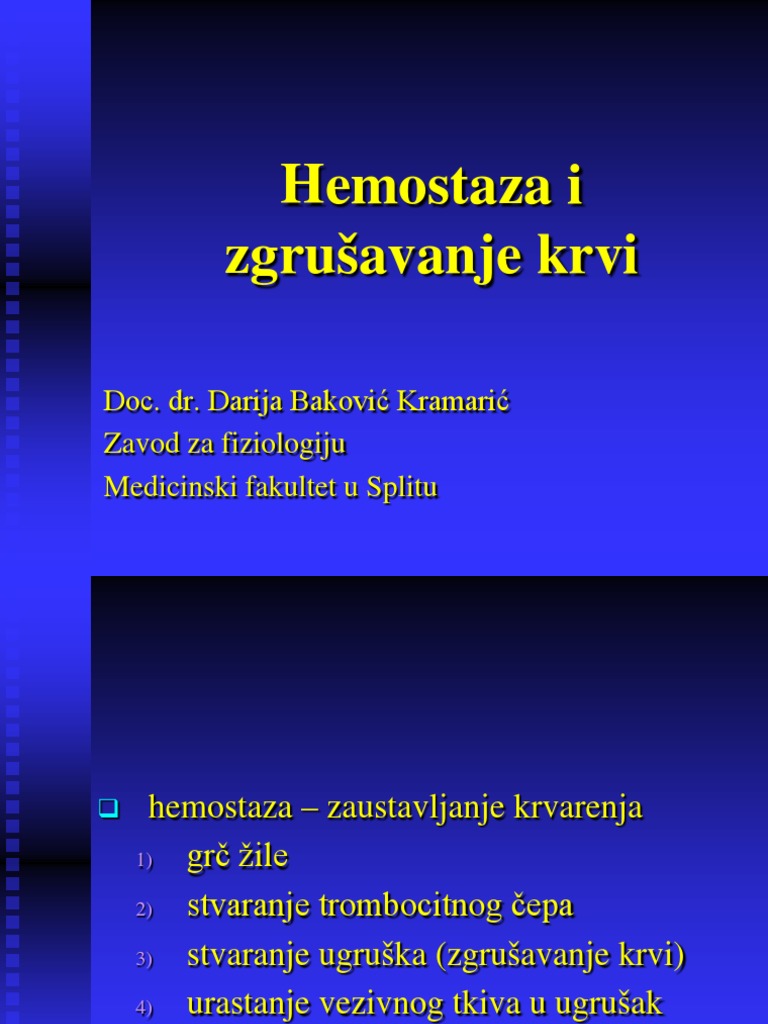 Hemostaza i Zgrusavanje Krvi