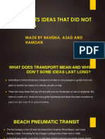 Transports Ideas That Did Not Last Long: Made by Rahema, Asad and Hamdan