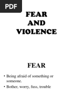 Fear and Violence