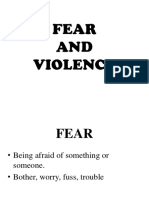Fear and Violence