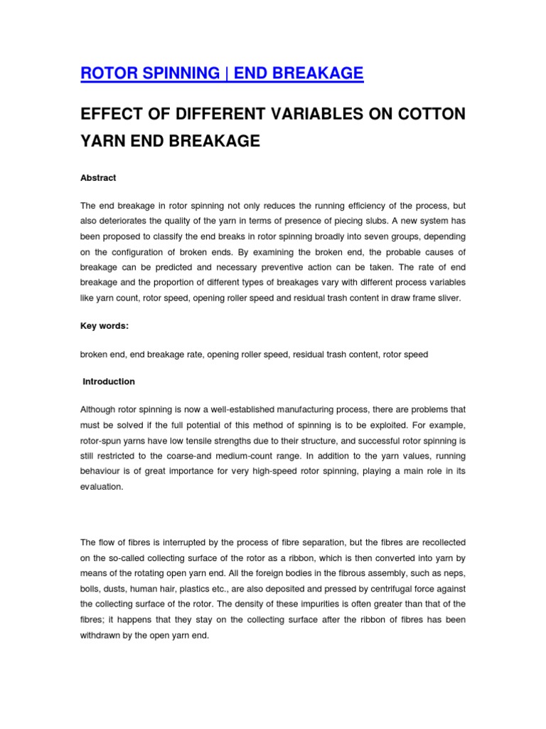 Rotor End Breakage | PDF | Spinning (Textiles) | Yarn