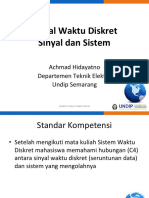 Sinyal Waktu Diskret Sinyal Dan Sistem: Achmad Hidayatno Departemen Teknik Elektro Undip Semarang