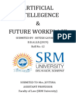 Artificial Intellegence & Future Workplace: Submited by - Hitesh Gayakwad B.B.A.LLB. (2019) Roll No.-12