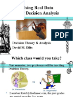 Using Real Data For Decision Analysis