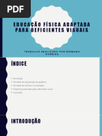 Educação fisica adaptada a deficientes visuais