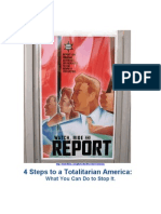 4 Steps To A Totalitarian America: What You Can Do To Stop It!