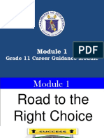 Module 1 Road to TheRight Choice.