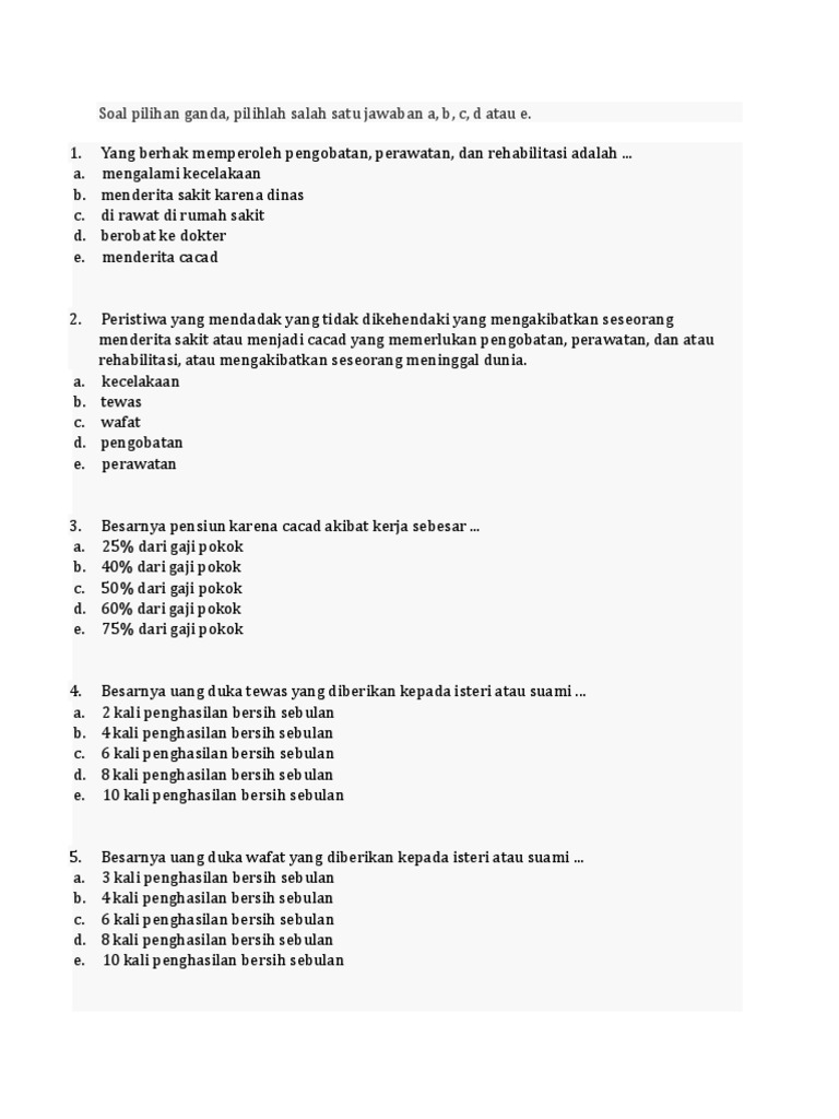 Soal Pilihan Ganda Pilihlah Salah Satu Jawaban A B C D Atau E