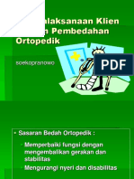 Penatalaksanaan Klien Dengan Pembedahan Ortopedik: Soekopranowo