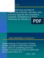 The Continuous Process of Measuring Products, Services, and Practices Against The Company's Toughest Competitors or Those Renowned As Industry Leaders