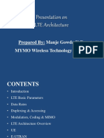 Presentation On LTE Architecture: Prepared By: Manje Gowda K.R. MYMO Wireless Technology PVT LTD
