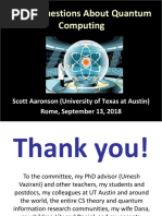 Three Questions About Quantum Computing: Scott Aaronson (University of Texas at Austin) Rome, September 13, 2018