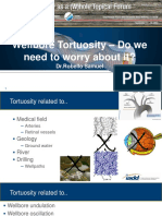 Wellbore Tortuosity - Do We Need To Worry About It?: DR - Robello Samuel