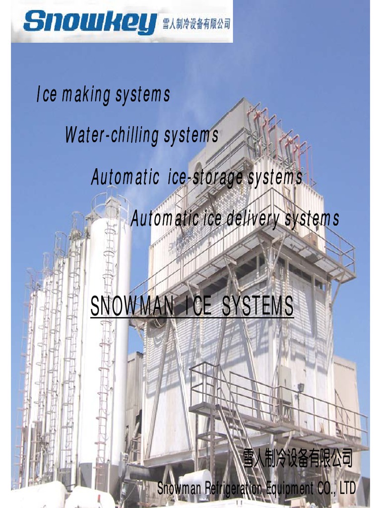 Snowman Refrigeration Equipment CO., LTD Company Profile and Product