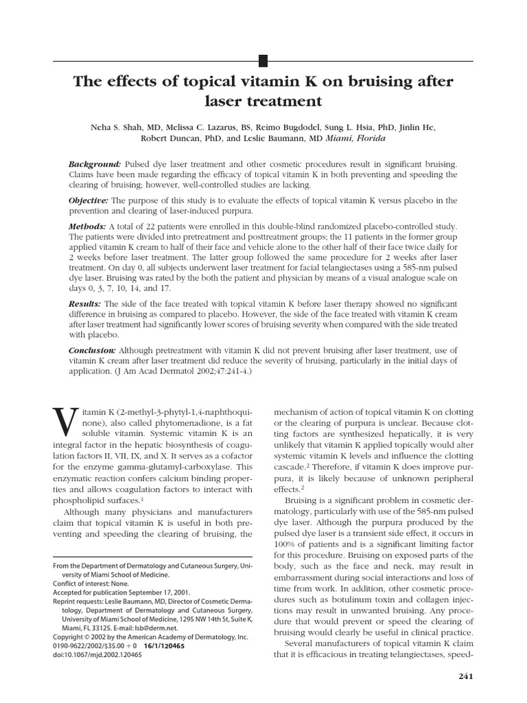 The Effects of Topical Vitamin K On Bruising After Laser Treatment