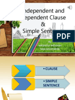Independent and Dependent Clause & Simple Sentence: By: Rafidatus Sholihah Ihda Sulistiarini