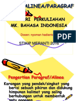 Materi Perkuliahan Mk. Bahasa Indonesia: Alinea/Paragraf