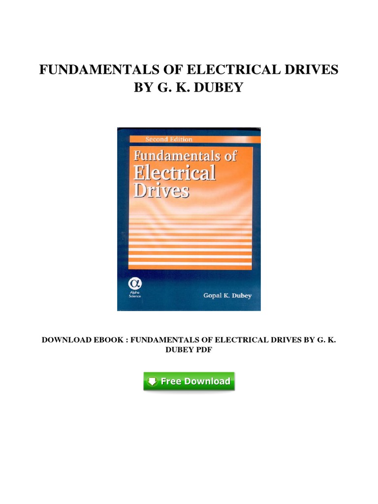 Fundamentals of Electrical Drives by G K Dubey PDF Download Free PDF Electric Motor E Books