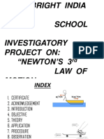 Bright India Public School Investigatory Project On: "Newton'S 3 Law of Motion