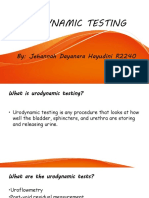 Urodynamic Testing: By: Jehannah Dayanara Hayudini R2240