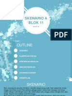 Skenario A Blok 11