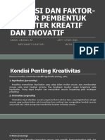 Kondisi Dan Faktor-Faktor Pembentuk Karakter Kreatif