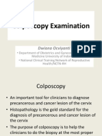 Colposcopy Examination: Dwiana Ocviyanti