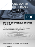 Ground Water or Sub Surface Sources