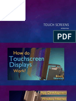 Touch Screens: Arthur Paul B1 19311A0342