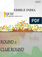 Incredible India Quiz: BY: Shrivastava