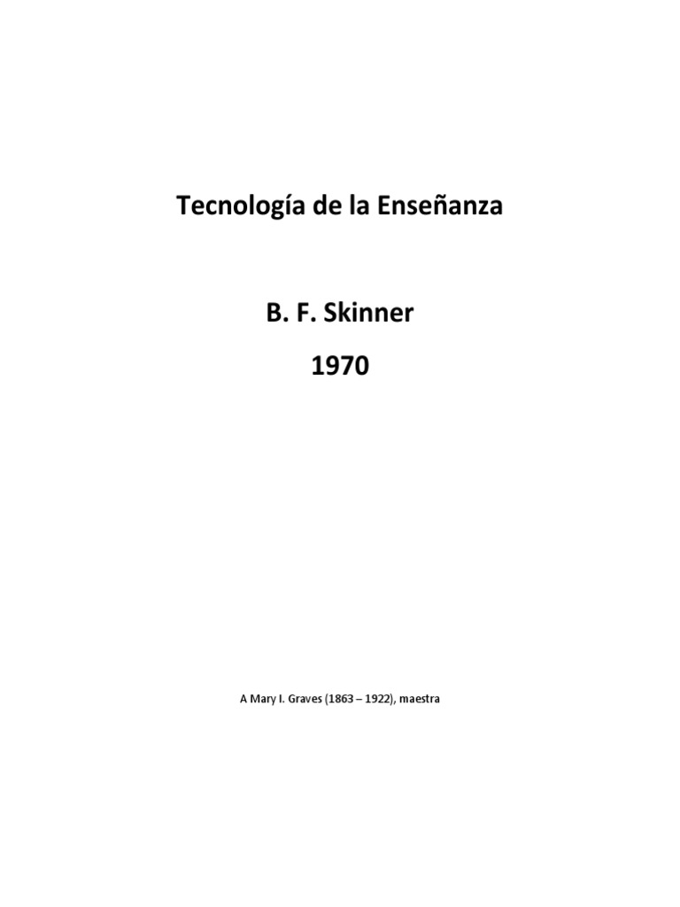 L Skinner Tecnologia de La Ensenanza PDF | PDF | Ciencia y matemáticas