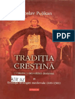 Traditia Crestina - Vol. 3 - Evolutia Teologiei Medievale, 600-1300