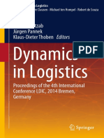 (Lecture Notes in Logistics) Herbert Kotzab, Jürgen Pannek, Klaus-Dieter Thoben (Eds.) - Dynamics in Logistics_ Proceedings of the 4th International Conference LDIC, 2014 Bremen, Germany-Springer Inte