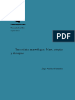 Tres Relatos Marxólogos: Marx, Utopías y Distopías