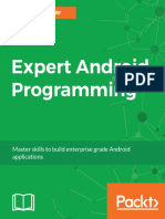 Expert Android Programming - Master Skills To Build Enterprise Grade Android Applications