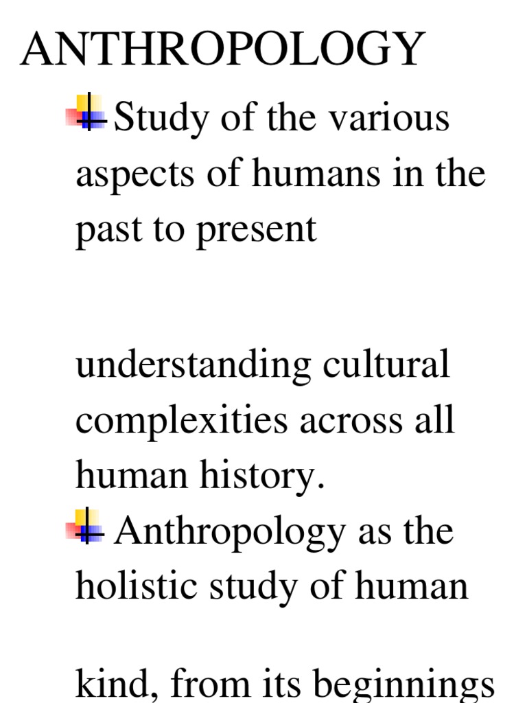 Study of The Various Aspects of Humans in The Past To Present | PDF ...