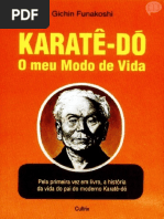 Karatê-Do - O Meu Modo de Vida - Gichin Funakoshi