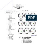 Daily Test First Chapter 4 Grade Mi at - Taqwa 15 English I. Choose The Correct Answers by Crossing (X) On A, B, C, or D ! II. Tell The Time !