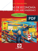 Javier Milei, Lecturas de Economia en Tiempos de Kirchner